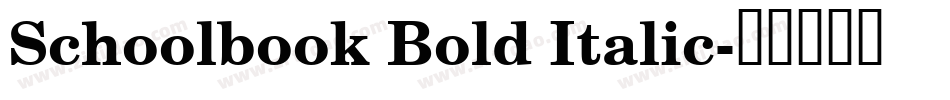 Schoolbook Bold Italic字体转换